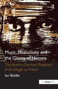 Biddle |  Music, Masculinity and the Claims of History | Buch |  Sack Fachmedien