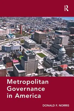 Norris |  Metropolitan Governance in America | Buch |  Sack Fachmedien