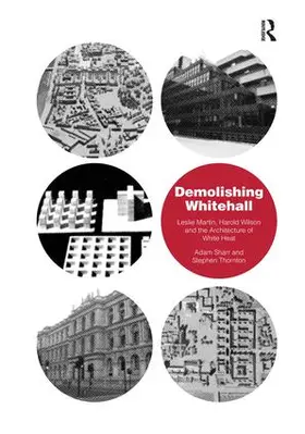 Sharr / Thornton |  Demolishing Whitehall | Buch |  Sack Fachmedien
