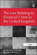 Harrison / Ryder |  The Law Relating to Financial Crime in the United Kingdom | Buch |  Sack Fachmedien