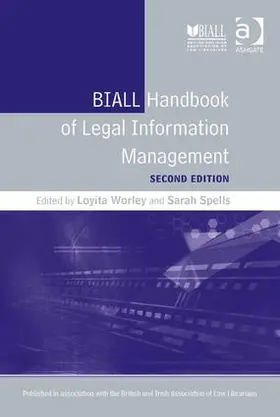 Worley / Spells |  Biall Handbook of Legal Information Management | Buch |  Sack Fachmedien