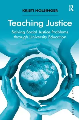Holsinger |  Teaching Justice | Buch |  Sack Fachmedien