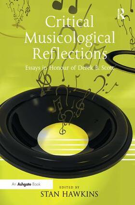 Hawkins |  Critical Musicological Reflections | Buch |  Sack Fachmedien
