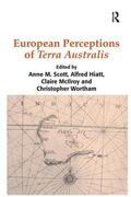 Hiatt / Scott / Wortham |  European Perceptions of Terra Australis | Buch |  Sack Fachmedien