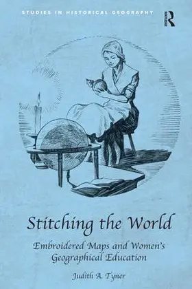 Tyner |  Stitching the World | Buch |  Sack Fachmedien
