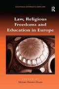 Hunter-Henin |  Law, Religious Freedoms and Education in Europe | Buch |  Sack Fachmedien
