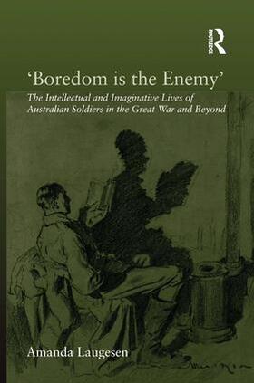 Laugesen | 'Boredom is the Enemy' | Buch | 978-1-4094-2732-2 | sack.de