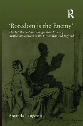 Laugesen | 'Boredom is the Enemy' | Buch | 978-1-4094-2732-2 | sack.de