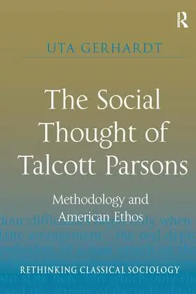 Gerhardt |  The Social Thought of Talcott Parsons | Buch |  Sack Fachmedien