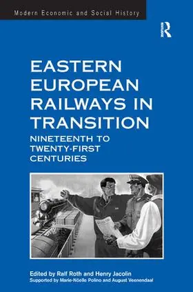 Jacolin / Roth | Eastern European Railways in Transition | Buch | 978-1-4094-2782-7 | www.sack.de