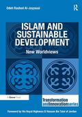 Al-Jayyousi |  Islam and Sustainable Development | Buch |  Sack Fachmedien