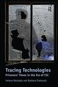 Machado / Prainsack |  Tracing Technologies | Buch |  Sack Fachmedien