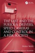 Wells |  The Fast and The Furious | Buch |  Sack Fachmedien
