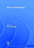 Merkley |  Music and Patronage | Buch |  Sack Fachmedien