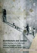 Tobe / Simon / Temple |  Architecture and Justice | Buch |  Sack Fachmedien