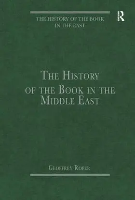 Roper |  The History of the Book in the Middle East | Buch |  Sack Fachmedien