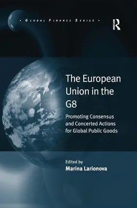 Larionova |  The European Union in the G8 | Buch |  Sack Fachmedien
