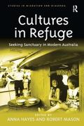 Hayes / Mason |  Cultures in Refuge | Buch |  Sack Fachmedien