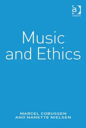 Cobussen / Nielsen | Music and Ethics | Buch | 978-1-4094-3496-2 | www.sack.de