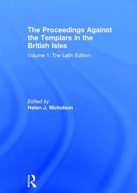 Nicholson |  The Proceedings Against the Templars in the British Isles | Buch |  Sack Fachmedien
