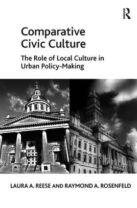 Reese / Rosenfeld | Comparative Civic Culture | Buch | 978-1-4094-3654-6 | sack.de