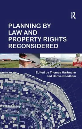 Needham / Hartmann |  Planning By Law and Property Rights Reconsidered | Buch |  Sack Fachmedien