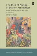 Whitley |  The Idea of Nature in Disney Animation | Buch |  Sack Fachmedien