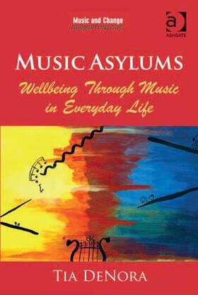 DeNora |  Music Asylums | Buch |  Sack Fachmedien
