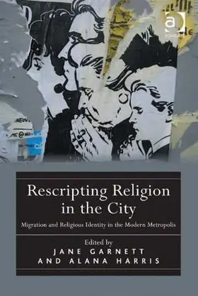 Harris / Garnett |  Rescripting Religion in the City | Buch |  Sack Fachmedien