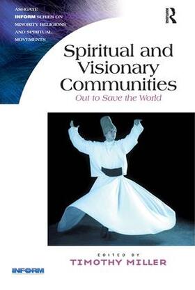 Miller | Spiritual and Visionary Communities | Buch | 978-1-4094-3903-5 | sack.de