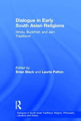 Black / Patton |  Dialogue in Early South Asian Religions | Buch |  Sack Fachmedien