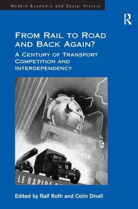 Divall / Roth |  From Rail to Road and Back Again? | Buch |  Sack Fachmedien