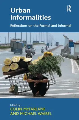 Waibel / McFarlane |  Urban Informalities | Buch |  Sack Fachmedien