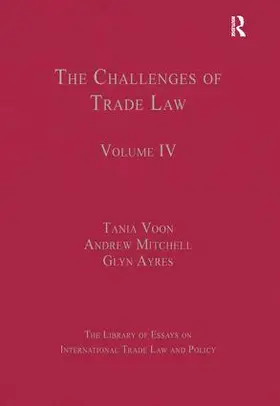 Voon / Mitchell |  The Challenges of Trade Law | Buch |  Sack Fachmedien