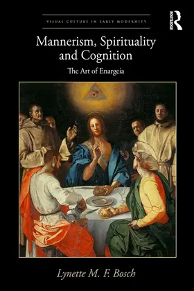 Bosch |  Mannerism, Spirituality and Cognition | Buch |  Sack Fachmedien