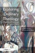 Francis / Astley |  Exploring Ordinary Theology | Buch |  Sack Fachmedien