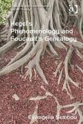 Sembou |  Hegel's Phenomenology and Foucault's Genealogy | Buch |  Sack Fachmedien