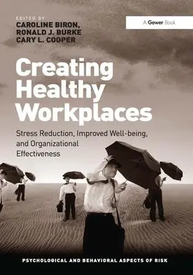 Biron / Burke |  Creating Healthy Workplaces | Buch |  Sack Fachmedien