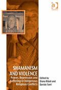 Torri / Riboli |  Shamanism and Violence | Buch |  Sack Fachmedien