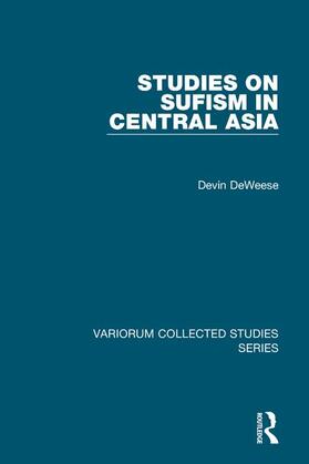 DeWeese |  Studies on Sufism in Central Asia | Buch |  Sack Fachmedien