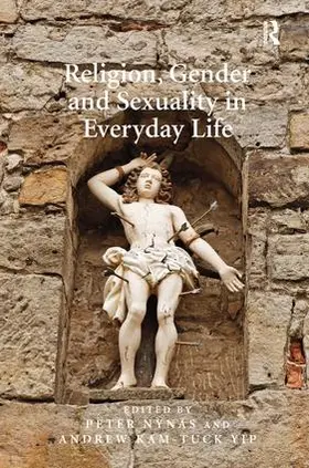 Nynäs / Yip |  Religion, Gender and Sexuality in Everyday Life | Buch |  Sack Fachmedien