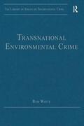 White |  Transnational Environmental Crime | Buch |  Sack Fachmedien