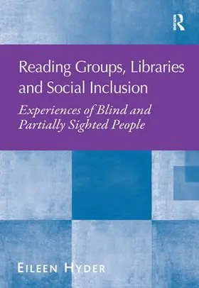 Hyder |  Reading Groups, Libraries and Social Inclusion | Buch |  Sack Fachmedien