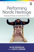 Gradén / Aronsson |  Performing Nordic Heritage | Buch |  Sack Fachmedien