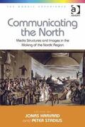 Stadius / Harvard |  Communicating the North | Buch |  Sack Fachmedien