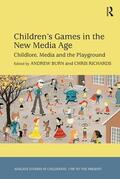 Richards / Burn |  Children's Games in the New Media Age | Buch |  Sack Fachmedien