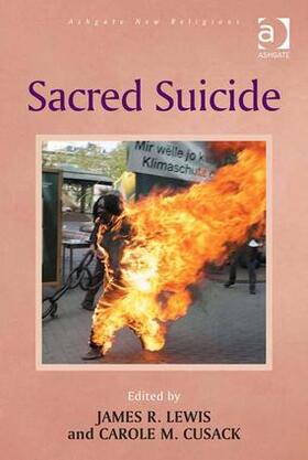 Cusack / Lewis | Sacred Suicide | Buch | 978-1-4094-5086-3 | sack.de