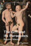 Pyyhtinen |  The Gift and its Paradoxes | Buch |  Sack Fachmedien