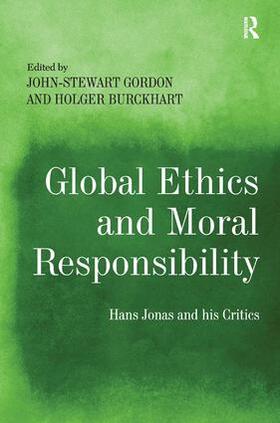 Gordon / Burckhart |  Global Ethics and Moral Responsibility | Buch |  Sack Fachmedien