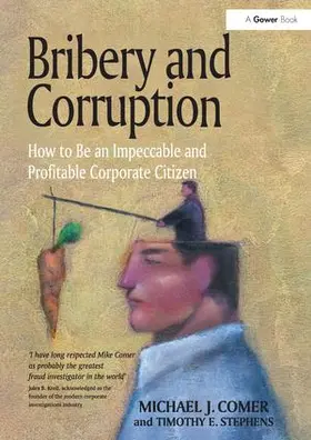 Comer / Stephens |  Bribery and Corruption | Buch |  Sack Fachmedien
